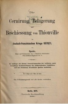 Die Cernierung, Belagerung und Beschießung von Thionville im Deutsch-Französischen Kriege 1870/71