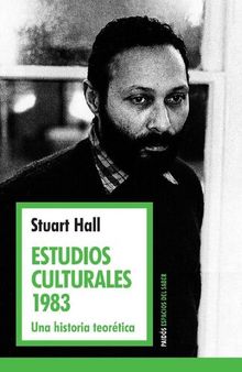 Estudios culturales 1983. Una historia teorética