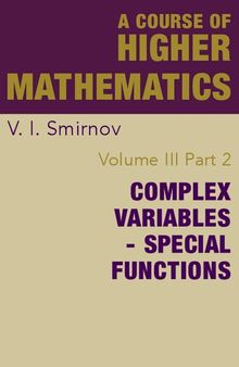A Course of Higher Mathematics: Complex Variables and Special Functions