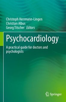 Psychocardiology: A practical guide for doctors and psychologists