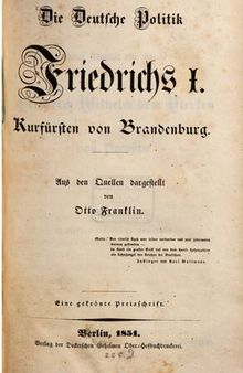 Die deutsche Politik Friedrichs I., Kurfürsten von Brandenburg