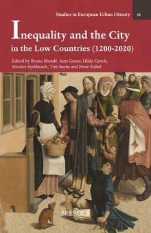 Inequality and the City in the Low Countries (1200-2020)