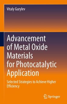 Strategies to Improve Photocatalytic Performance of Metal Oxides: Future Perspectives