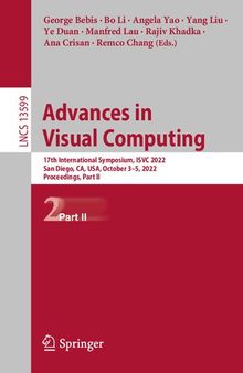 Advances in Visual Computing: 17th International Symposium, ISVC 2022, San Diego, CA, USA, October 3–5, 2022, Proceedings, Part II