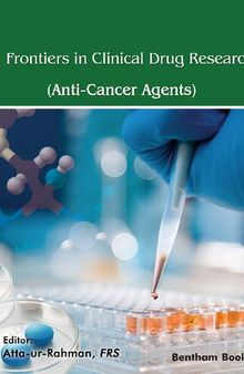 Frontiers in Clinical Drug Research: Anti-Cancer Agents, Volume 6