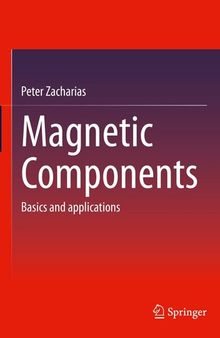 Magnetic Components: Basics and applications