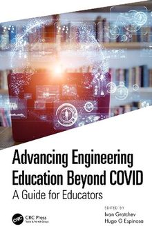 Advancing Engineering Education Beyond COVID: A Guide for Educators