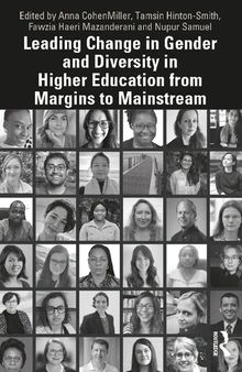 Leading Change in Gender and Diversity in Higher Education from Margins to Mainstream: from Margins to Mainstream