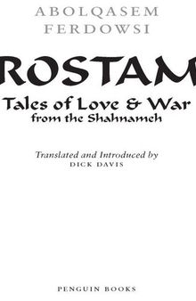 Rostam: Tales of Love & War from the Shahnameh