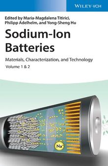 Sodium-Ion Batteries: Materials, Characterization, and Technology, Volumes 1 & 2