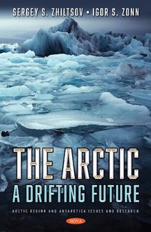 The Arctic: A Drifting Future