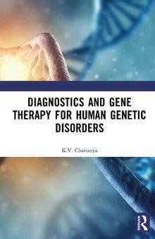 Diagnostics and Gene Therapy for Human Genetic Disorders