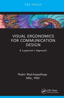 Visual Ergonomics for Communication Design: A Layperson's Approach