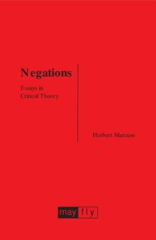 Negations - Essays in Critical Theory