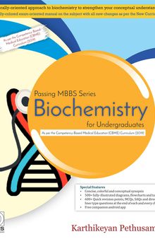 Biochemistry for Undergraduates (Passing MBBS Series)