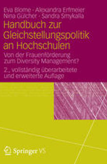 Handbuch zur Gleichstellungspolitik an Hochschulen: Von der Frauenförderung zum Diversity Management?