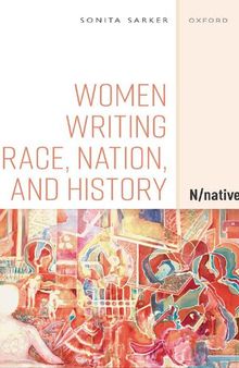Women writing race, nation, and history : N/native