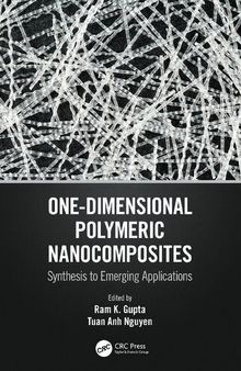 One-Dimensional Polymeric Nanocomposites: Synthesis to Emerging Applications