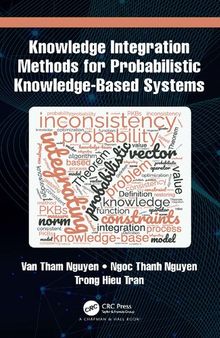 Knowledge Integration Methods for Probabilistic Knowledge-based Systems