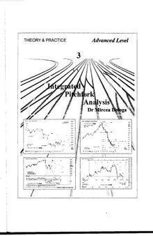 Integrated Pitchfork Analysis Volume 3