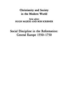 Social Discipline in the Reformation: Central Europe, 1550-1750