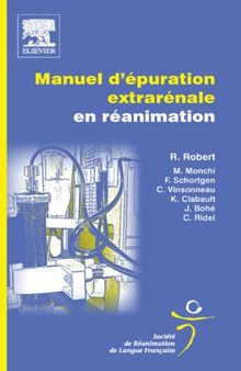 Manuel d'épuration extrarénale en réanimation: POD (Réanimation Europe)