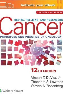 DeVita, Hellman, and Rosenberg's Cancer: Principles & Practice of Oncology (Cancer Principles and Practice of Oncology)