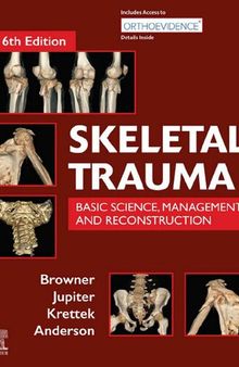 Skeletal Trauma: Basic Science, Management, and Reconstruction, 2-Volume Set 6th Edition