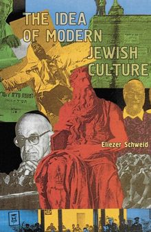 The Idea of Modern Jewish Culture (Reference Library of Jewish Intellectual History)