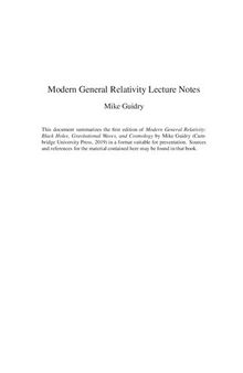 Modern General Relativity: Black Holes, Gravitational Waves, and Cosmology  (Instructor Res. n. 2 of 3, Lectures)