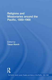Religions and Missionaries around the Pacific, 1500–1900