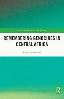 Remembering Genocides in Central Africa