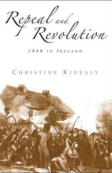 Repeal and revolution: 1848 in Ireland