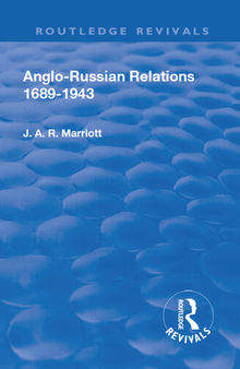 Anglo Russian Relations 1689-1943