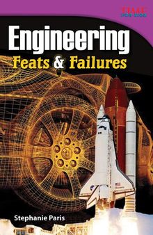 Engineering: Feats & Failures
