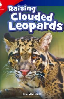 Raising Clouded Leopards