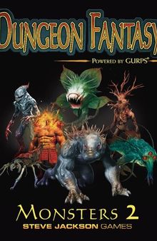 Dungeon Fantasy. Monsters 2