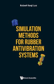 Simulation Methods for Rubber Antivibration Systems