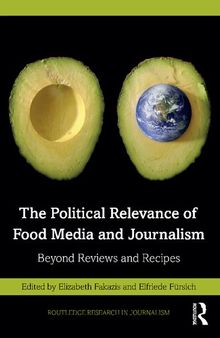 The Political Relevance of Food Media and Journalism