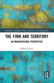 The Firm and Territory: An Organizational Perspective