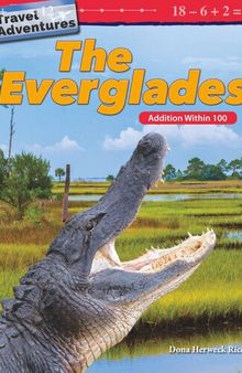 Travel Adventures: The Everglades: Addition Within 100