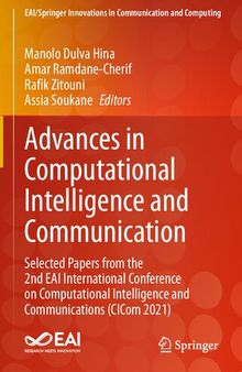 Advances in Computational Intelligence and Communication: Selected Papers from the 2nd EAI International Conference on Computational Intelligence and Communications (CICom 2021)