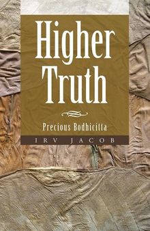 Higher Truth: Precious Bodhicitta