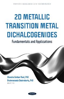 2d Metallic Transition Metal Dichalcogenides: Fundamentals and Applications