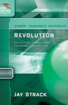 Revolution: Effective Campus and Personal Evangelism