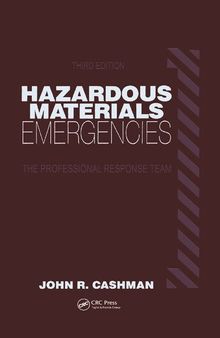Hazardous Materials Emergencies: The Professional Response Team