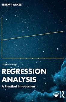 Regression Analysis: A Practical Introduction