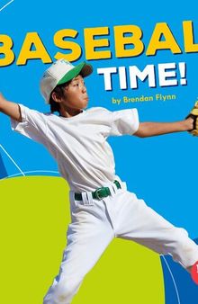 Baseball Time!: Sports Time!
