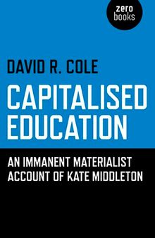 Capitalised Education: An Immanent Materialist Account of Kate Middleton
