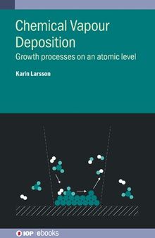 Chemical Vapour Deposition: Growth Processes on an Atomic Level